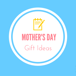 Mother's Day Marketing - Gift Ideas